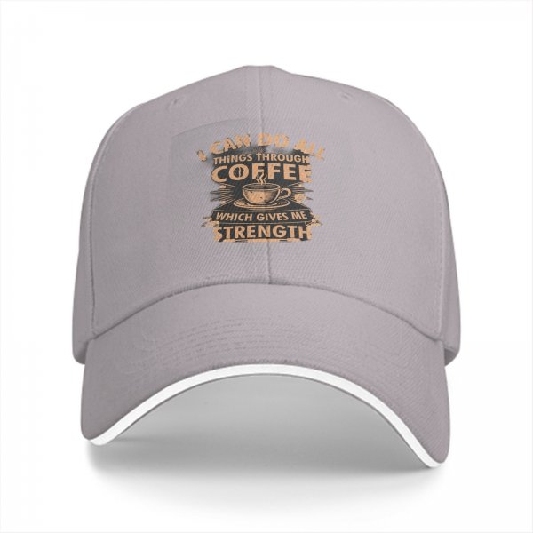 I Can Do All Things Through Coffee Strength Baseball Cap