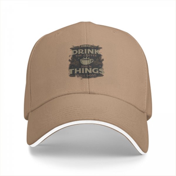 Black baseball cap with 'First Drink The Coffee Then Things Will Done' print