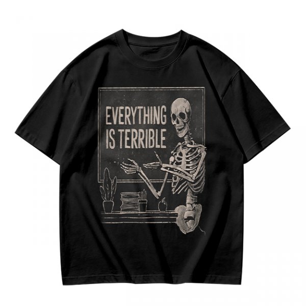 Olive t-shirt with skeleton teacher and 'Everything Is Terrible' print