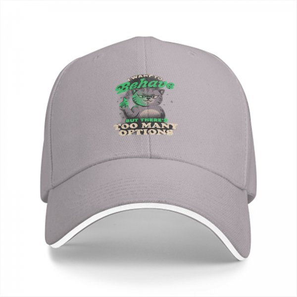Black baseball cap with a sassy cat graphic and 'I want to behave but there's too many options' text