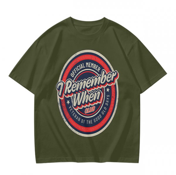I Remember When Club Official Member Veteran T-Shirt