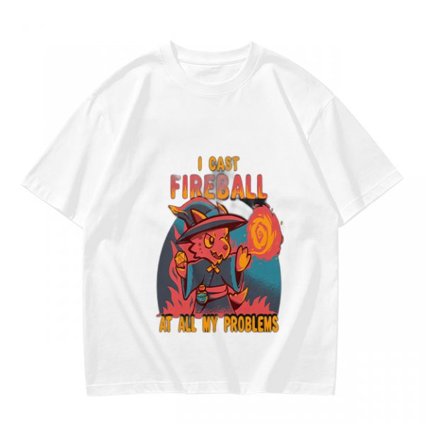 I Cast Fireball At All My Problems Dragon Wizard T-Shirt