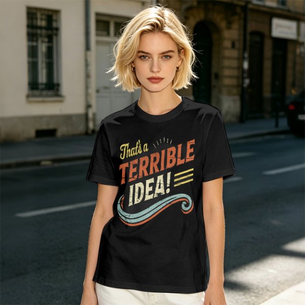 Olive T-Shirt With That's a Terrible Idea! Retro Graphic Print