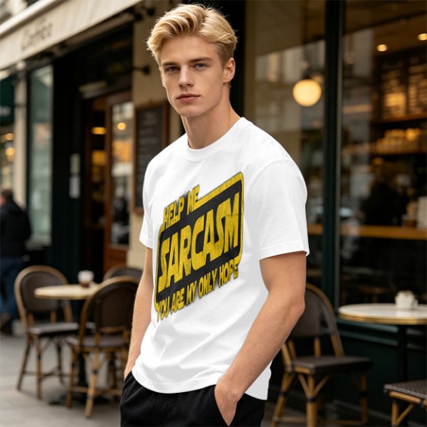 Olive t-shirt with 'Help Me Sarcasm You Are My Only Hope' print