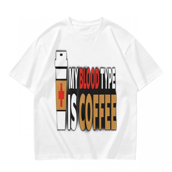 My Blood Type Is Coffee Graphic Tee