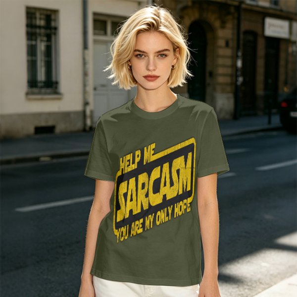 Olive t-shirt with 'Help Me Sarcasm You Are My Only Hope' print