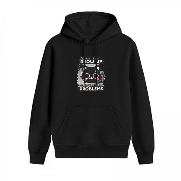 Black hoodie with 'Grow Up Solve Your Own Problems' and cat graphic
