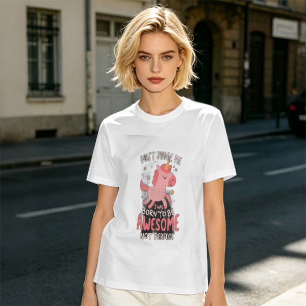 Olive t-shirt with cute unicorn and 'Don't judge me I was born to be awesome not perfect' text