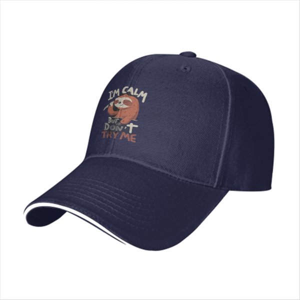 I'm Calm But Don't Try Me Sloth Graphic Baseball Cap