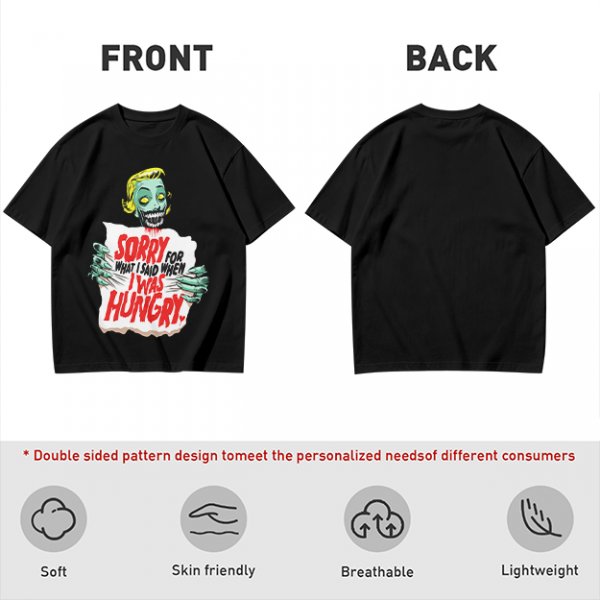 Zombie Sorry For What I Said When Hungry Graphic T-Shirt