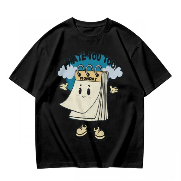 Olive t-shirt with cartoon Monday calendar graphic and 'I HATE YOU TOO' text