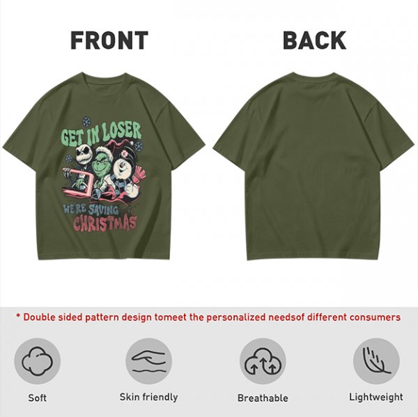 Get In Loser We're Saving Christmas Holiday T-Shirt