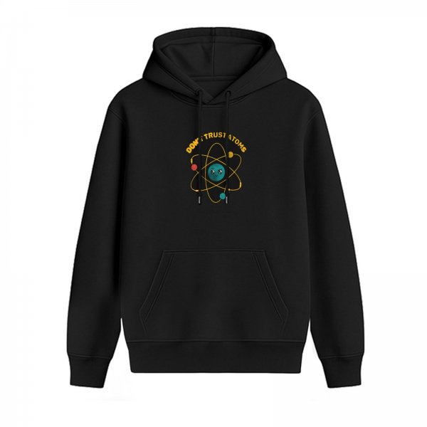 Don't Trust Atoms Graphic Black Hoodie For Science Fans