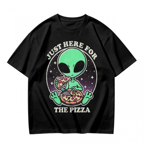 Olive green t-shirt with alien eating pizza text Just Here For The Pizza