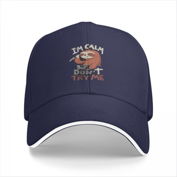 I'm Calm But Don't Try Me Sloth Graphic Baseball Cap