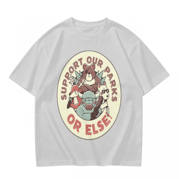 Support Our Parks Or Else Wildlife Graphic T-Shirt