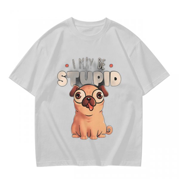 Olive T-Shirt With Funny Pug Graphic And 'I May Be Stupid' Text