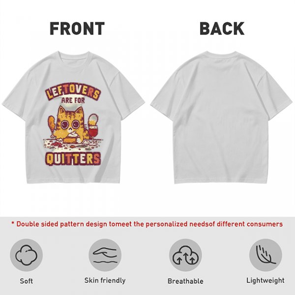 Leftovers Are For Quitters Cat Graphic T-Shirt