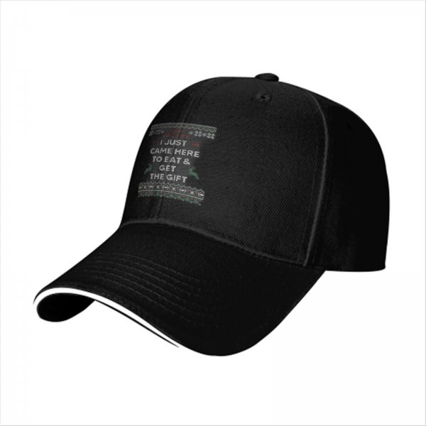 Black baseball cap with 'I just came here to eat & get the gift' Christmas print