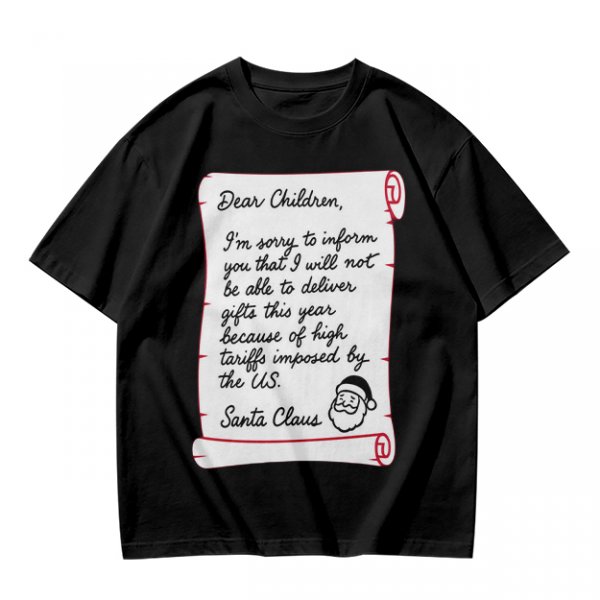 Christmas t-shirt with Santa's tariff excuse note print