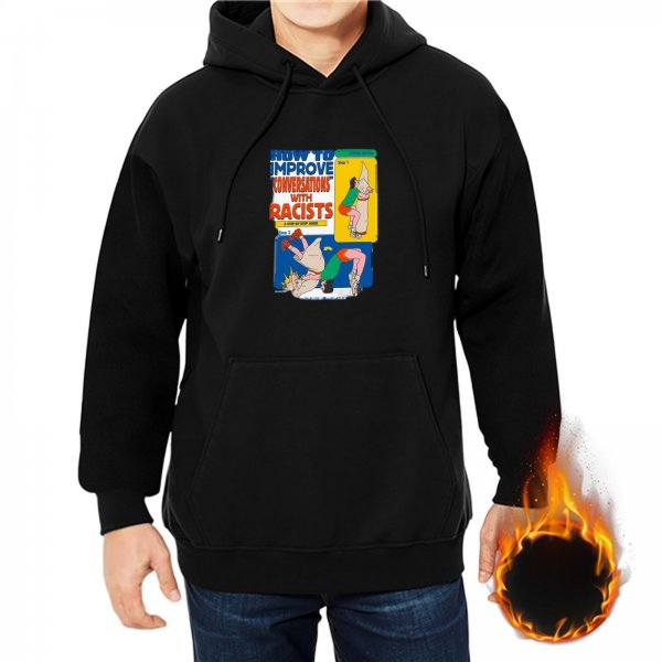 Black hoodie with 'How to Improve Conversations with Racists' graphic print