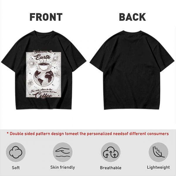 Welcome to Earth Coffee Lover Graphic T-Shirt