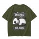 Oversized Graphic T-Shirt with Tired Panda 'That's Enough Todaying For Today I'm Done'