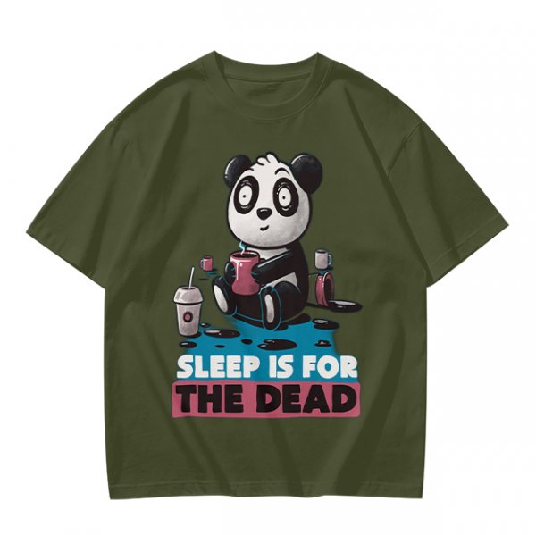Olive t-shirt with panda drinking coffee and 'Sleep is for the dead' text