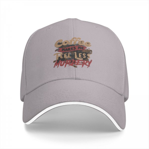 Black baseball cap with coffee makes me feel less murdery print