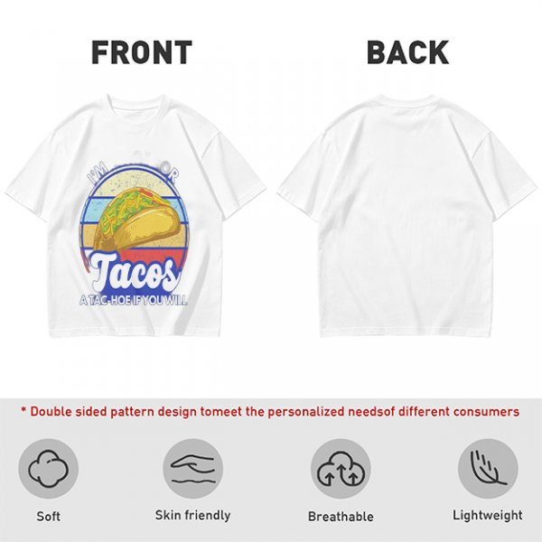 I'm Tacos A Tac-Hoe If You Will Taco Graphic T-Shirt