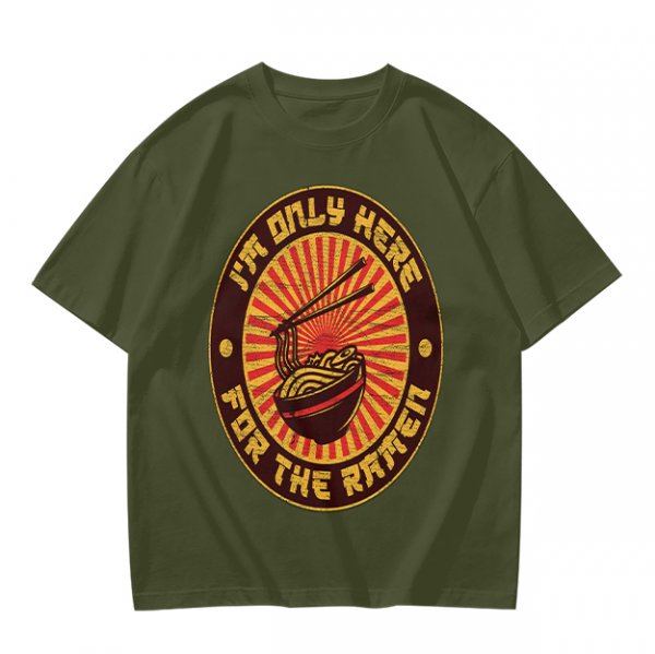 I'm Only Here For The Ramen Graphic Tee